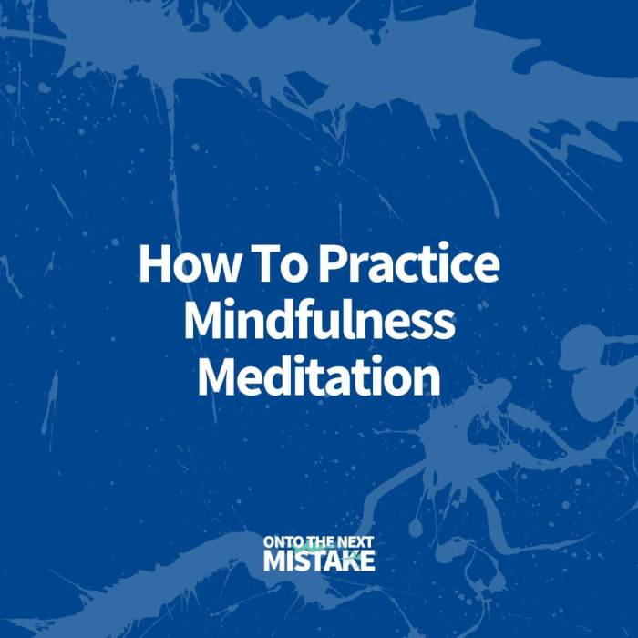 Mindfulness Mindfulness